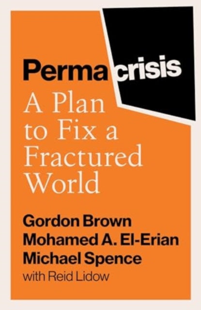 Permacrisis : A Plan to Fix a Fractured World - Book from The Bookhouse Broughty Ferry- Just £10.99! Shop now