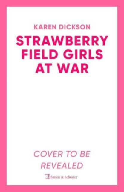 Strawberry Field Girls at War - Book from The Bookhouse Broughty Ferry- Just £22! Shop now