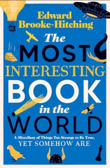 The Most Interesting Book in the World - Book from The Bookhouse Broughty Ferry- Just £14.99! Shop now