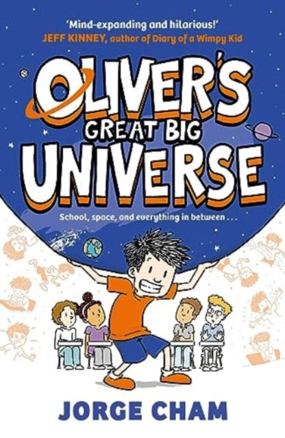 Oliver's Great Big Universe : the laugh-out-loud new illustrated series about school, space and everything in between! - Book from The Bookhouse Broughty Ferry- Just £7.99! Shop now