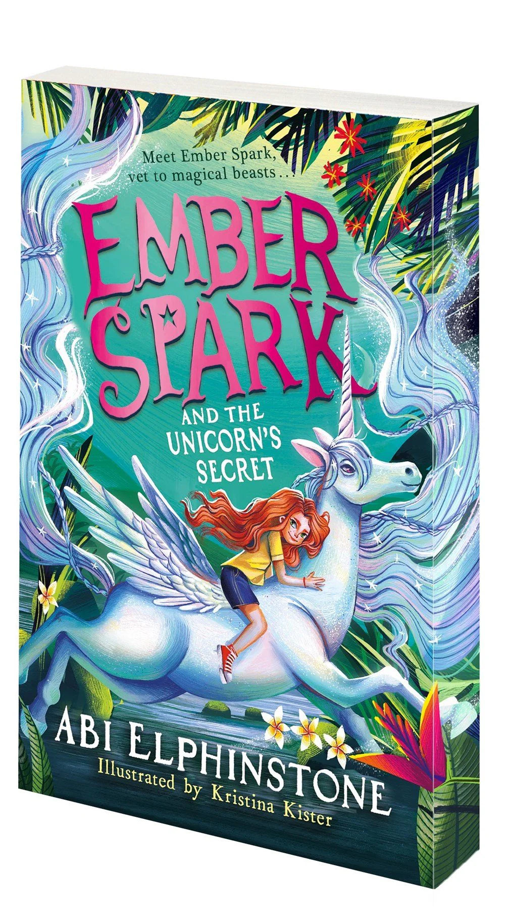 Ember Spark and the Unicorn's Secret : Volume 3 - WITH SPRAYED EDGE - Book from The Bookhouse Broughty Ferry- Just £7.99! Shop now
