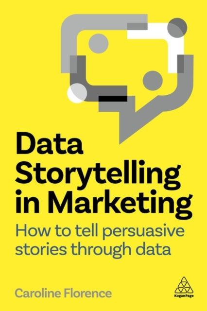 Data Storytelling in Marketing - Book from The Bookhouse Broughty Ferry- Just £31.99! Shop now