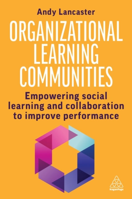 Organizational Learning Communities - Book from The Bookhouse Broughty Ferry- Just £31.99! Shop now