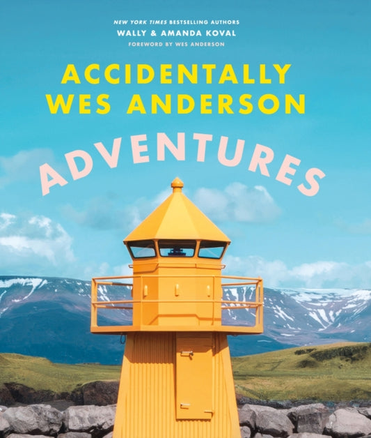 Accidentally Wes Anderson: Adventures - Book from The Bookhouse Broughty Ferry- Just £35! Shop now