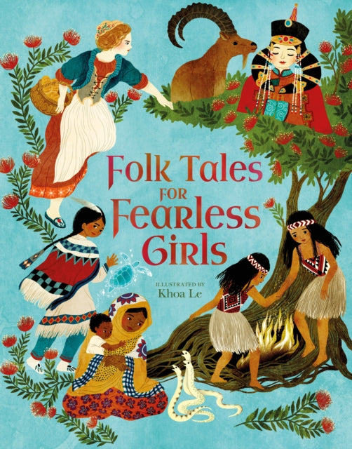 Folk Tales for Fearless Girls - Book from The Bookhouse Broughty Ferry- Just £14.99! Shop now