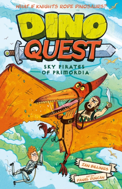 Dino Quest: Sky Pirates of Primordia - Book from The Bookhouse Broughty Ferry- Just £4.99! Shop now