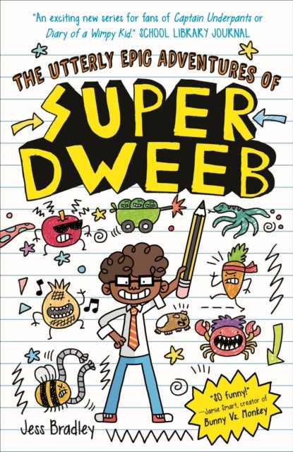 The Utterly Epic Adventures of Super Dweeb : 3 Books in 1 with Exclusive Content - Book from The Bookhouse Broughty Ferry- Just £9.99! Shop now