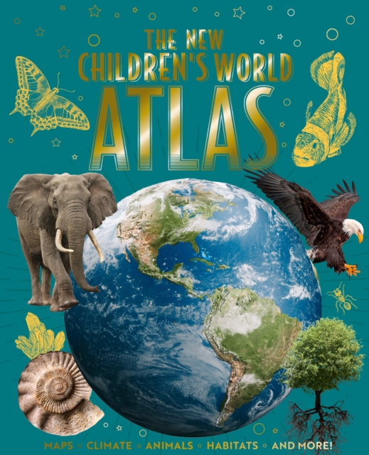 The New Children's World Atlas : Maps, Climate, Animals, Habitats, and More! - Book from The Bookhouse Broughty Ferry- Just £19.99! Shop now