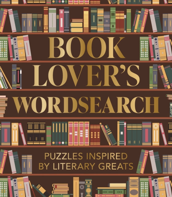 Book Lover's Wordsearch : Puzzles Inspired by Literary Greats - Book from The Bookhouse Broughty Ferry- Just £9.99! Shop now