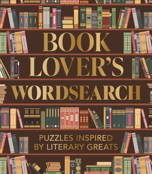 Book Lover's Wordsearch : Puzzles Inspired by Literary Greats - Book from The Bookhouse Broughty Ferry- Just £9.99! Shop now