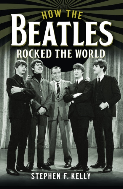 How The Beatles Rocked The World - Book from The Bookhouse Broughty Ferry- Just £25! Shop now