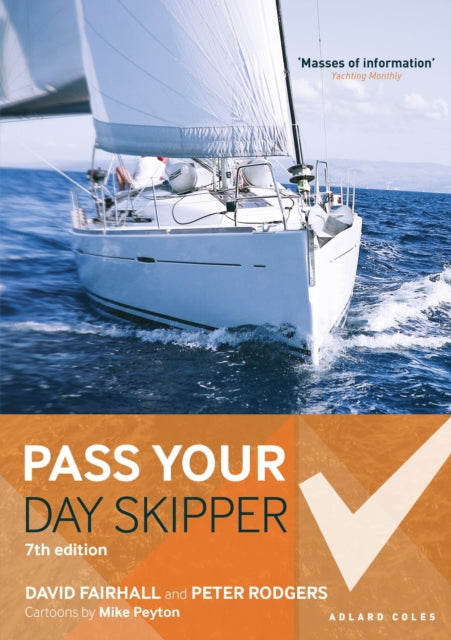 Pass Your Day Skipper : 7th edition - Book from The Bookhouse Broughty Ferry- Just £14.99! Shop now