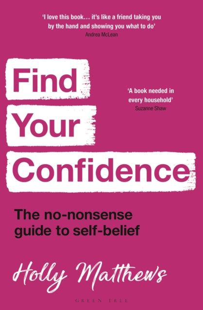 Find Your Confidence - Book from The Bookhouse Broughty Ferry- Just £16.99! Shop now