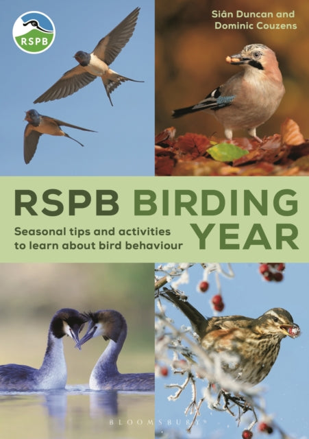 RSPB Birding Year : Seasonal tips and activities to learn about bird behaviour - Book from The Bookhouse Broughty Ferry- Just £16.99! Shop now