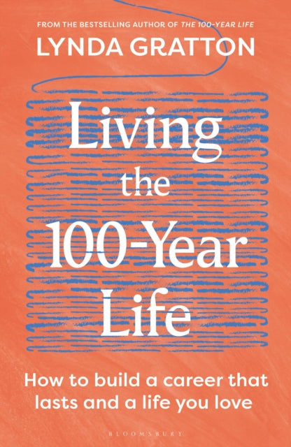 Living the 100-Year Life - Book from The Bookhouse Broughty Ferry- Just £22! Shop now