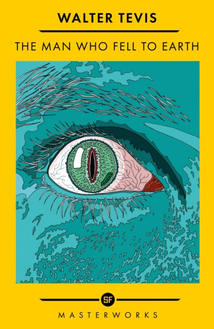 The Man Who Fell to Earth : The Best of the SF Masterworks - Book from The Bookhouse Broughty Ferry- Just £9.99! Shop now