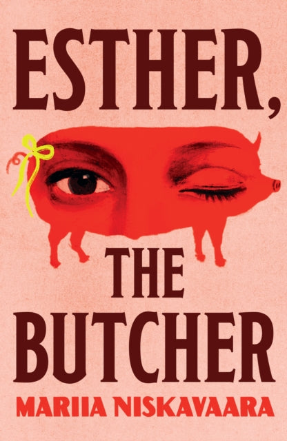Esther, the Butcher - Book from The Bookhouse Broughty Ferry- Just £14.99! Shop now