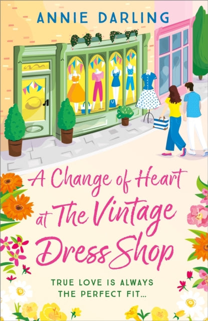 A Change of Heart at the Vintage Dress Shop - Book from The Bookhouse Broughty Ferry- Just £9.99! Shop now