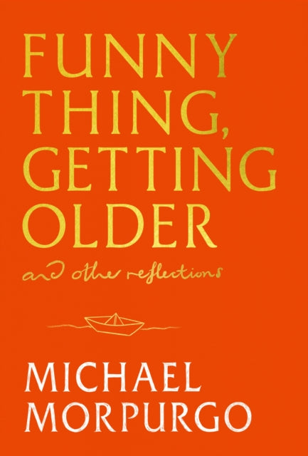 Funny Thing, Getting Older - Book from The Bookhouse Broughty Ferry- Just £20! Shop now