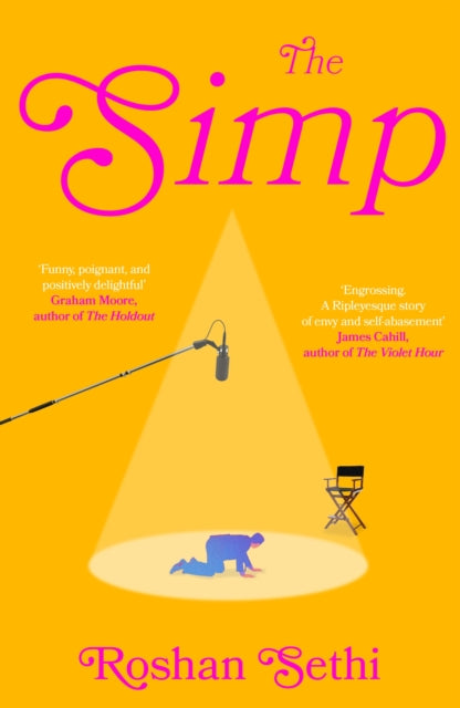 The Simp : The hilarious and tragic debut novel about one man's quest to land the role of a lifetime - Book from The Bookhouse Broughty Ferry- Just £20! Shop now