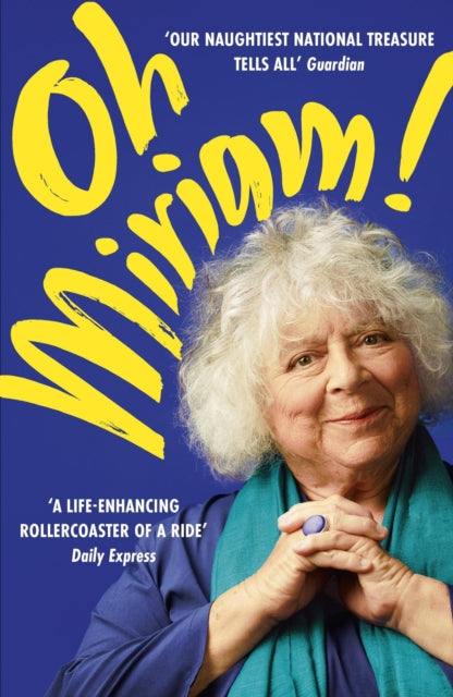 Oh Miriam! : Stories from an Extraordinary Life - Book from The Bookhouse Broughty Ferry- Just £10.99! Shop now