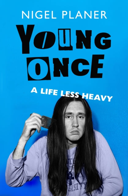 Young Once - Book from The Bookhouse Broughty Ferry- Just £22! Shop now