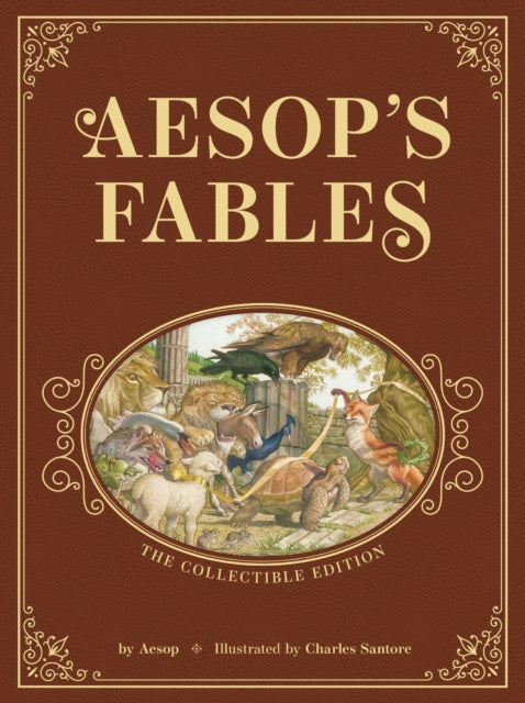 Aesop’s Fables: The Collectible Leather Edition : The Classic Edition by acclaimed illustrator, Charles Santore - Book from The Bookhouse Broughty Ferry- Just £20! Shop now
