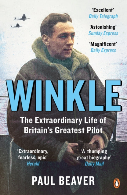 Winkle : The Extraordinary Life of Britain’s Greatest Pilot - Book from The Bookhouse Broughty Ferry- Just £10.99! Shop now