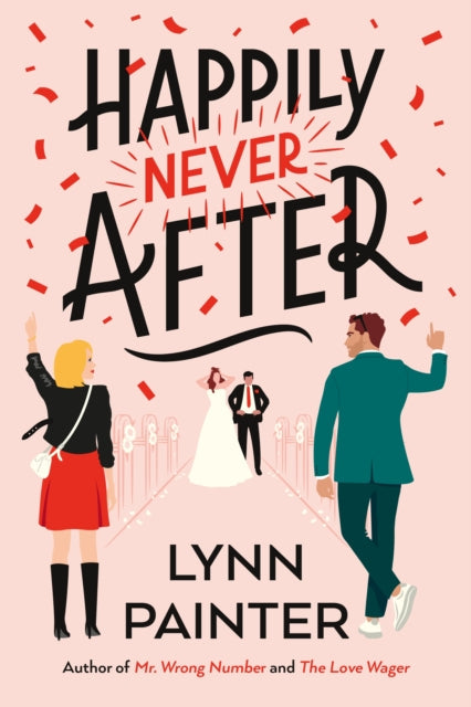 Happily Never After : A brand-new hilarious rom-com from the New York Times bestseller - Book from The Bookhouse Broughty Ferry- Just £9.99! Shop now