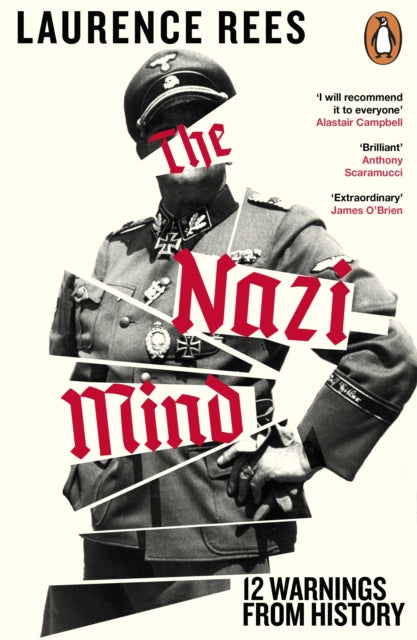 The Nazi Mind : Twelve Warnings From History - Book from The Bookhouse Broughty Ferry- Just £10.99! Shop now