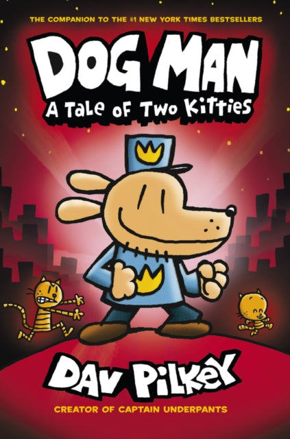 Dog Man:A Tale of Two Kitties - Book from The Bookhouse Broughty Ferry- Just £9.99! Shop now
