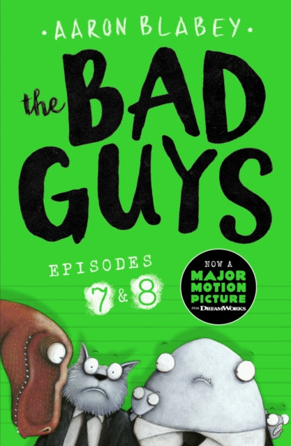 The Bad Guys: Episode 7&8 - Book from The Bookhouse Broughty Ferry- Just £6.99! Shop now