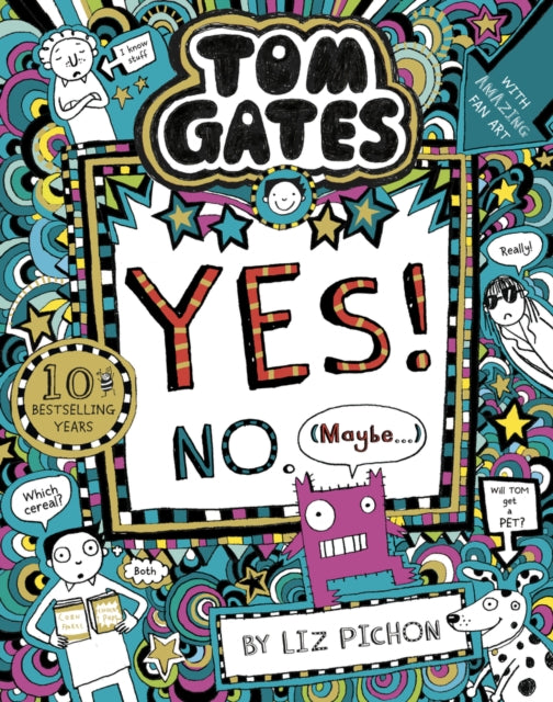 Tom Gates: Tom Gates:Yes! No. (Maybe...) - Book from The Bookhouse Broughty Ferry- Just £7.99! Shop now