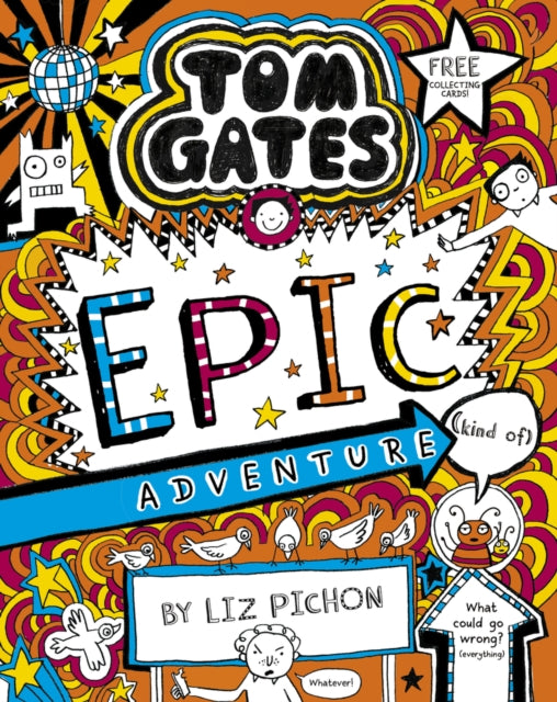 Tom Gates 13: Tom Gates: Epic Adventure (kind of) - Book from The Bookhouse Broughty Ferry- Just £7.99! Shop now