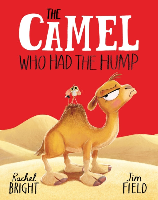 The Camel Who Had The Hump - Book from The Bookhouse Broughty Ferry- Just £12.99! Shop now