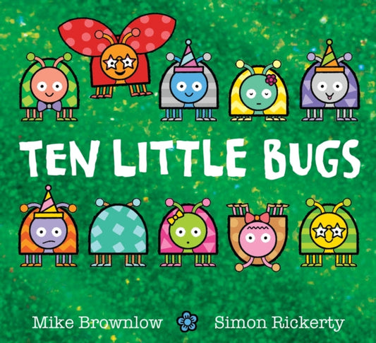 Ten Little Bugs - Book from The Bookhouse Broughty Ferry- Just £7.99! Shop now