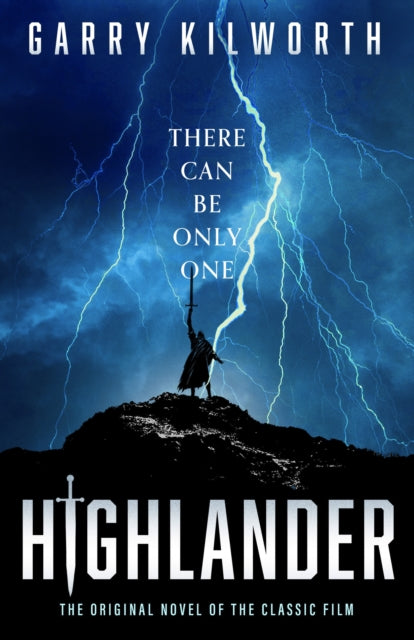 Highlander : The original novel of the classic film that inspired the forthcoming blockbuster reboot starring Henry Cavill - Book from The Bookhouse Broughty Ferry- Just £10.99! Shop now