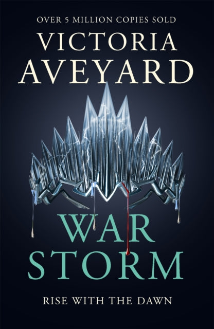 War Storm : The final YA dystopian fantasy adventure in the globally bestselling Red Queen series - Book from The Bookhouse Broughty Ferry- Just £9.99! Shop now