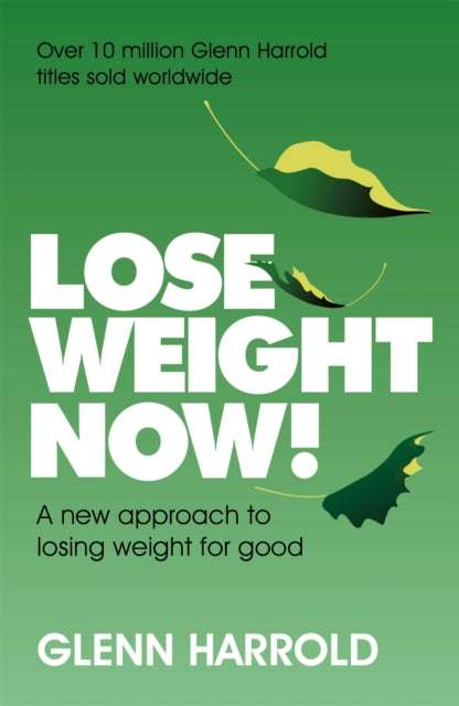 Lose Weight Now! : A new approach to losing weight for good - Book from The Bookhouse Broughty Ferry- Just £10.99! Shop now