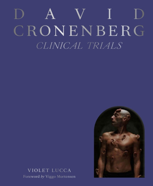 David Cronenberg: Clinical Trials - Book from The Bookhouse Broughty Ferry- Just £35! Shop now