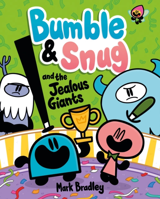 Bumble and Snug and the Jealous Giants : Book 4 - Book from The Bookhouse Broughty Ferry- Just £7.99! Shop now