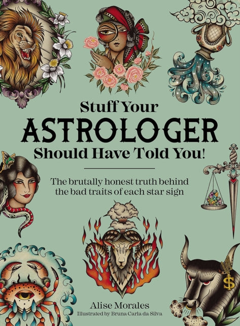 Stuff Your Astrologer Should Have Told You - Book from The Bookhouse Broughty Ferry- Just £14.99! Shop now