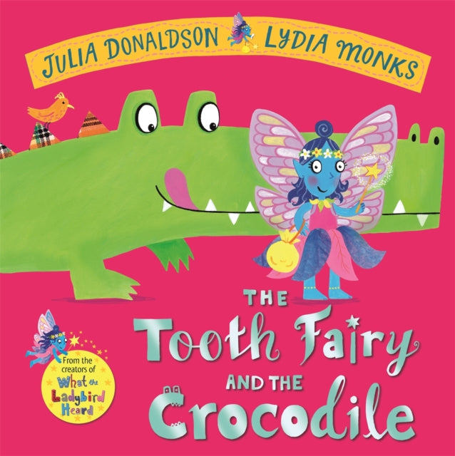 The Tooth Fairy and the Crocodile - Book from The Bookhouse Broughty Ferry- Just £12.99! Shop now