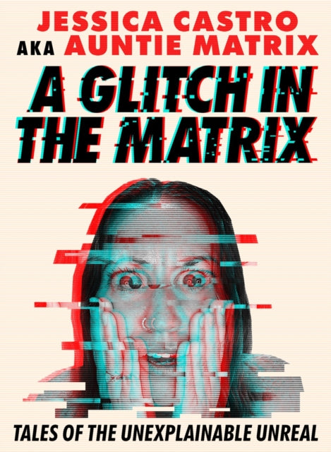 A Glitch in the Matrix - Book from The Bookhouse Broughty Ferry- Just £12.99! Shop now