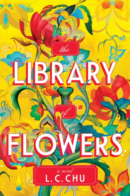 The Library of Flowers : A Magical & Moving Multi-Timeline Novel - Book from The Bookhouse Broughty Ferry- Just £9.99! Shop now
