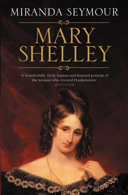 Mary Shelley - Book from The Bookhouse Broughty Ferry- Just £14.99! Shop now