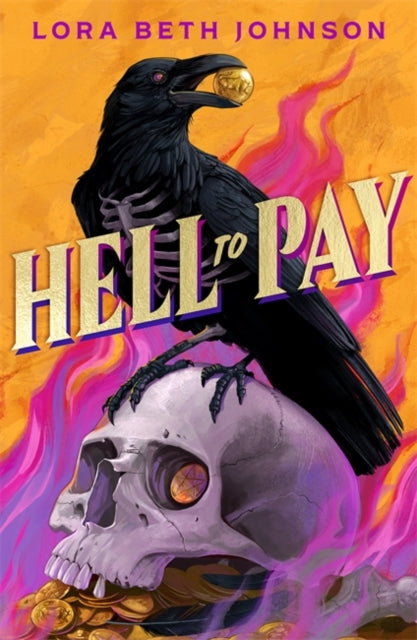 Hell to Pay : Oceans Eight meets Six of Crows in this supernatural heist thriller with jaw-dropping plot twists - Book from The Bookhouse Broughty Ferry- Just £8.99! Shop now