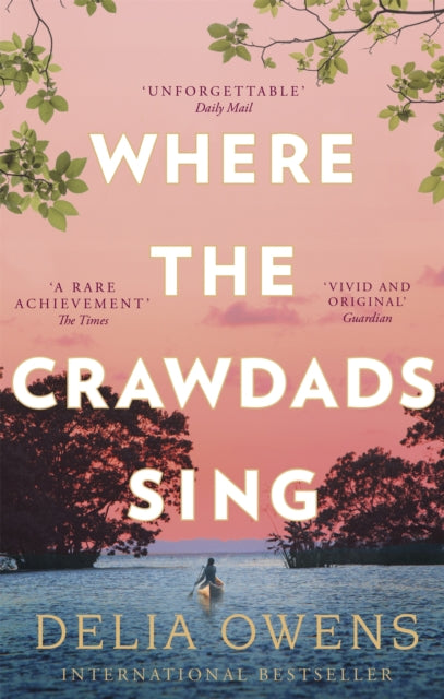 Where the Crawdads Sing - Book from The Bookhouse Broughty Ferry- Just £9.99! Shop now