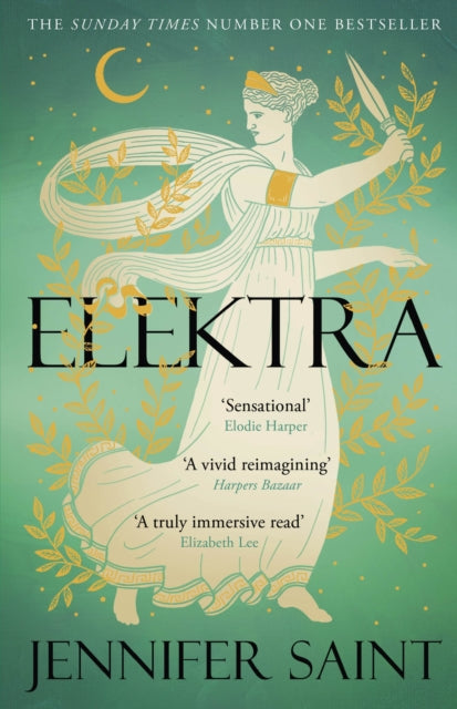 Elektra : The mesmerising story of Troy from the three women at its heart - Book from The Bookhouse Broughty Ferry- Just £9.99! Shop now