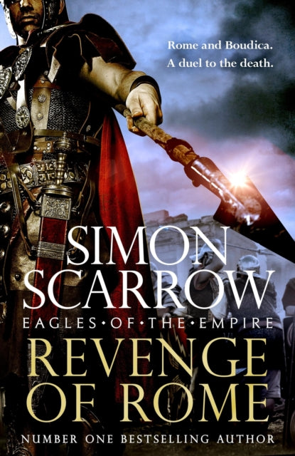 Revenge of Rome (Eagles of the Empire 23) : The thrilling new Eagles of the Empire novel - Macro and Cato return! - Book from The Bookhouse Broughty Ferry- Just £22! Shop now